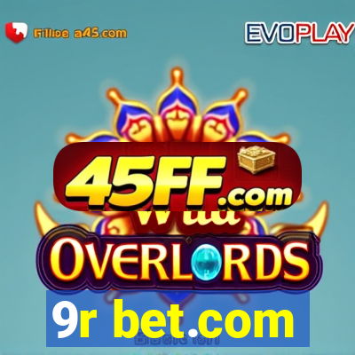 9r bet.com